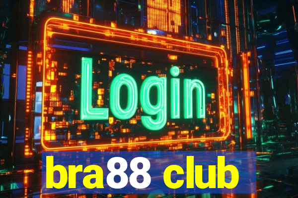 bra88 club